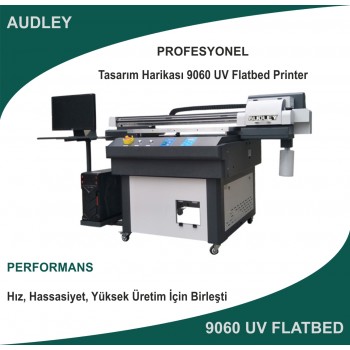 Audley 9060 Flatbed UV Dijital Baskı Makinesi